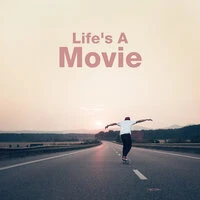 Life's A Movie