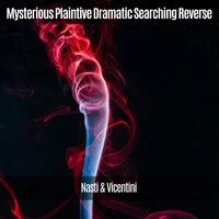 Mysterious Plaintive Dramatic Searching Reverse