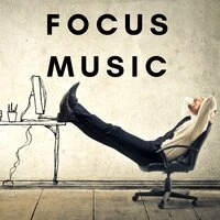 Focus Music: Brain Power, Exam Study, Better Concentration for Learning