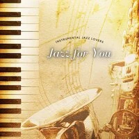 Jazz for You