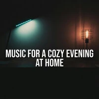 Music for a cozy evening at home