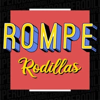 Rompe Rodillas