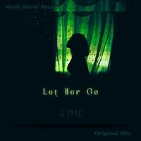 Let Her Go