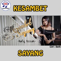 Kesambet Sayang