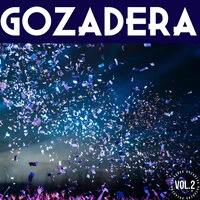 Gozadera Vol. 2