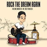 Rock the Dream Again