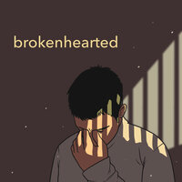 brokenhearted