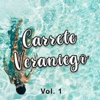 Carrete Veraniego Vol. 1