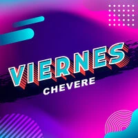 Viernes Chevere