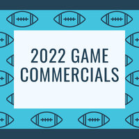 2022 Game Commercials