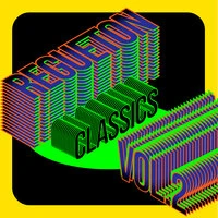 REGUETON CLASSICS VOL. 2