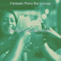 Music for Classy Bars (Piano)