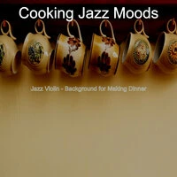 Jazz Violin - Background for Making Dinner