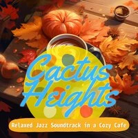 Relaxed Jazz Soundtrack in a Cozy Cafe