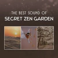 The Best Sound of Secret Zen Garden – Peaceful Nature and Birds, Relaxing Mood for Stress Relief, Yoga and Meditation
