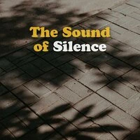 The Sound of Silence
