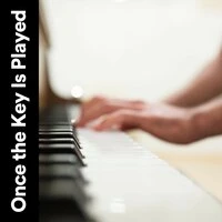 Once the Key Is Played
