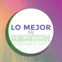 Lo Mejor en Regeton