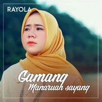 GAMANG MANARUAH SAYANG