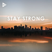 Stay Strong