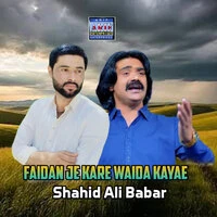 Faidan Je Kare Waida Kayae