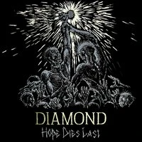 Hope Dies Last