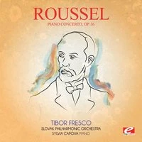 Roussel: Piano Concerto, Op. 36