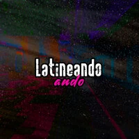 Latineando ando