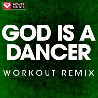 God Is a Dancer - Single