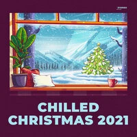 Chilled Christmas 2021