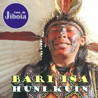 Txana Bari Isa Huni Kuin