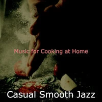 Music for Cooking at Home