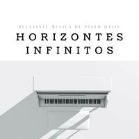 Horizontes Infinitos: Música de Piano
