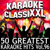 50 Greatest Karaoke Hits, Vol. 96