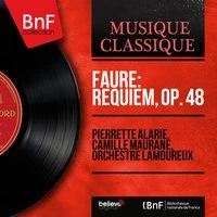 Fauré: Requiem, Op. 48