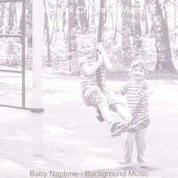 Baby Naptime - Background Music
