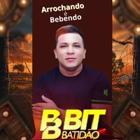 Arrochando e Bebendo