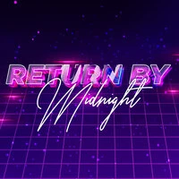 Return By Midnight