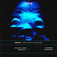 Call Me a Hater - EP