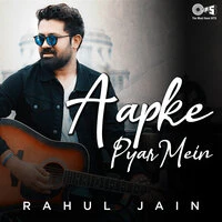 Aapke Pyaar Mein Hum