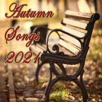 Autumn Songs 2021