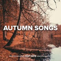 Autumn Songs