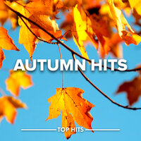 Autumn Hits