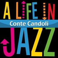 Conte Candoli - A Life in Jazz
