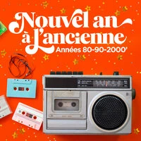 Nouvel an à l'ancienne (Années 80-90-2000)
