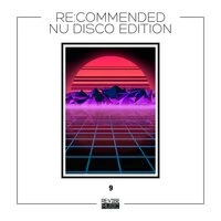 Re:Commended - Nu Disco Edition, Vol. 9