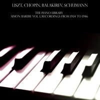 The Piano Library: Simon Barere Vol.1, Recordings from 1934 to 1946