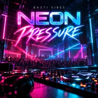Neon Pressure