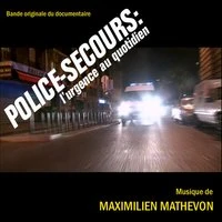 Police-Secours : L'Urgence Au Quotidien