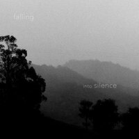 falling into silence